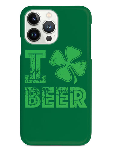 I Love Beer - St. Patrick's Day Four Leaf Clover Lucky Case