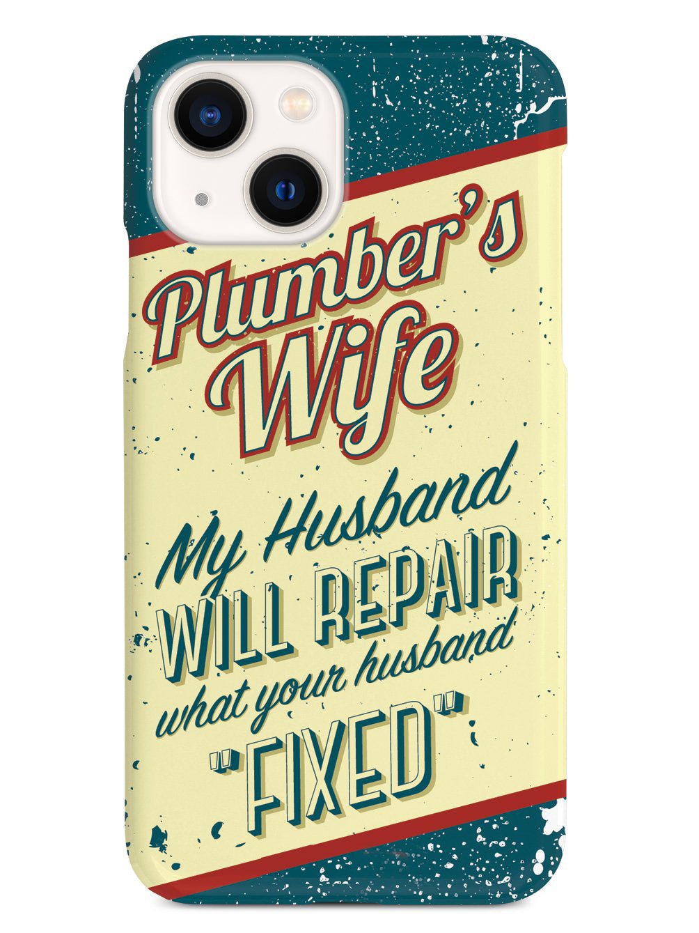 Plumber's Wife Case