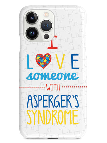 I Love Someone with Asperger's Case