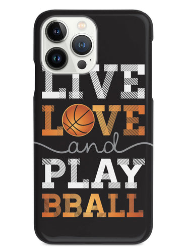 Live Love & Play Basketball Case