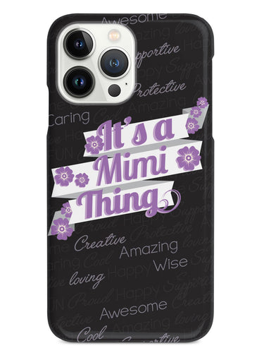 It's a Mimi Thing (Purple) Case
