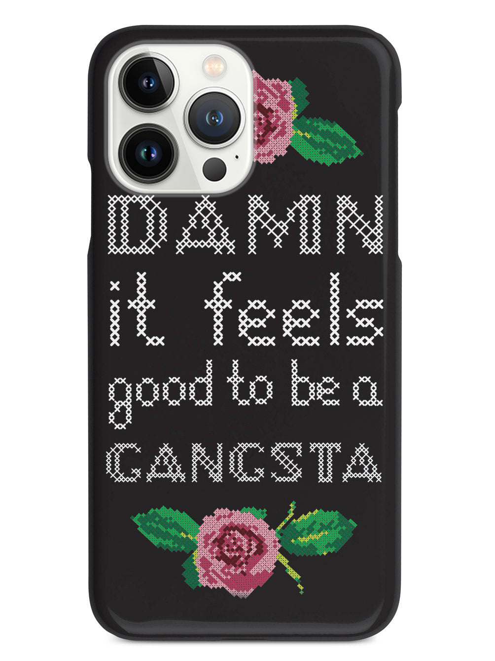 Damn it Feels Good to Be a Gangsta Case