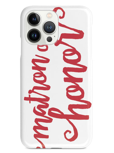 Matron of Honor - Red Case