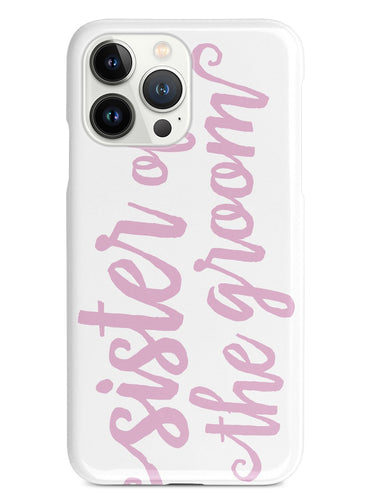Sister of the Groom - Light Pink Case