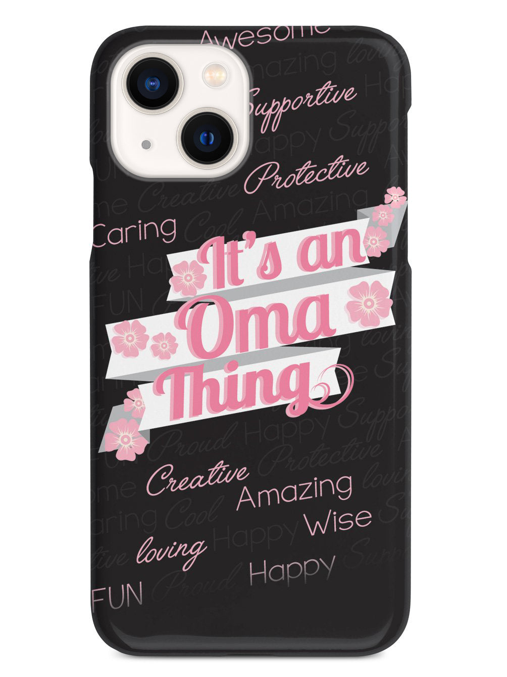 It's an Oma Thing (Pink) Case