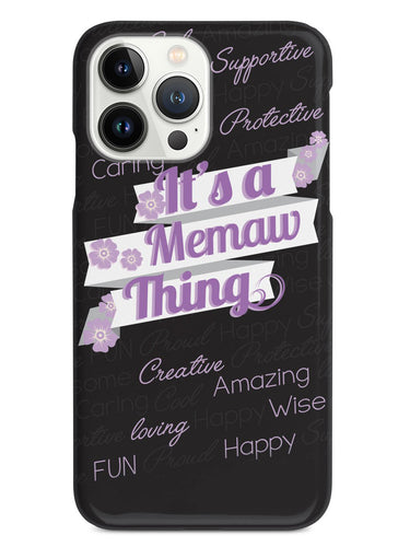 It's a Memaw Thing (Purple) Case