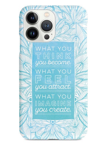 Think, Feel, Imagine - Buddha Case