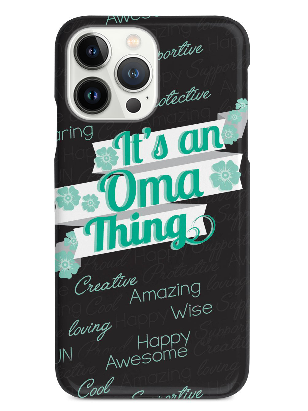 It's a Oma Thing (Green) Case