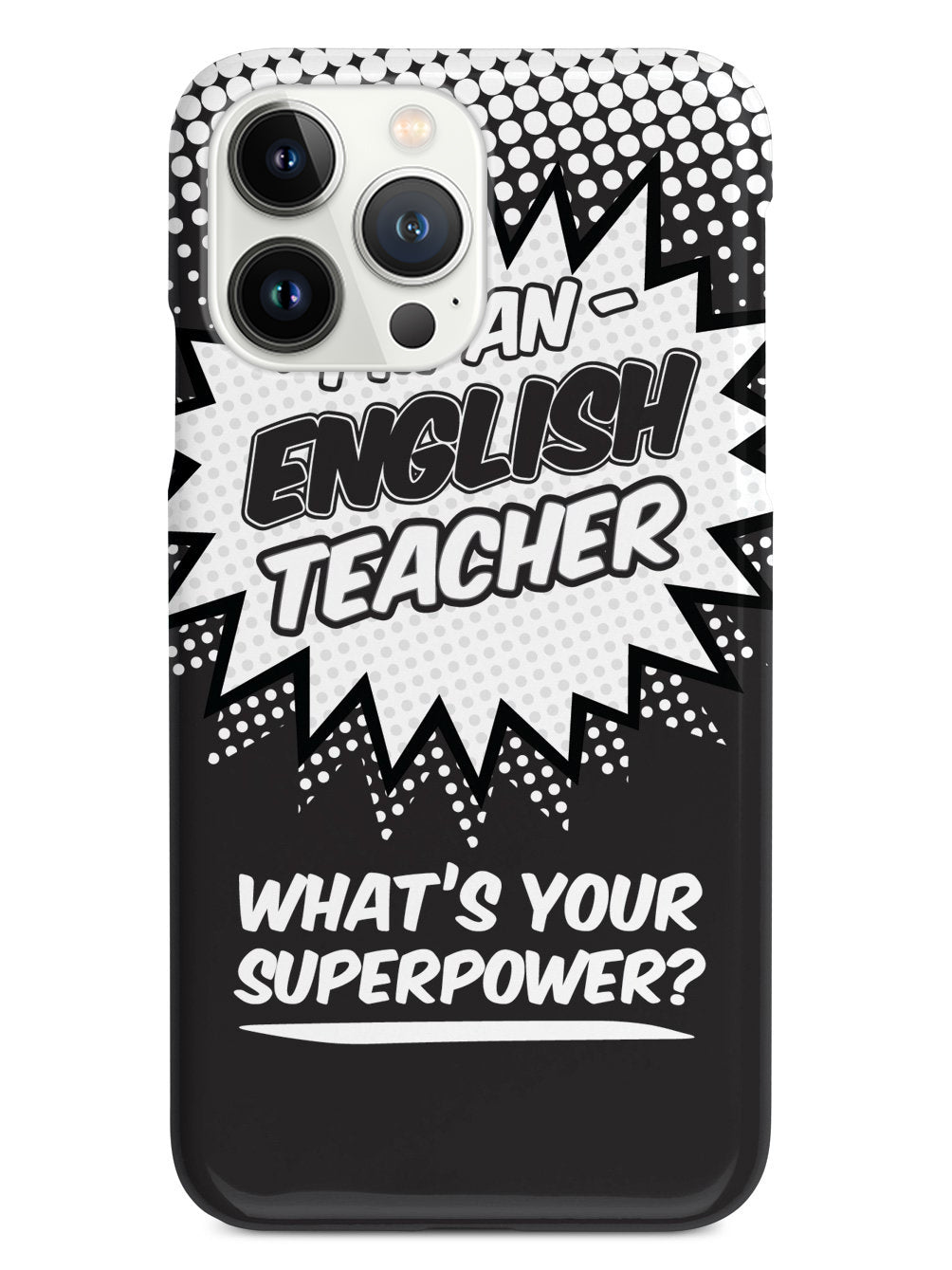 English Teacher - What's Your Superpower? Case