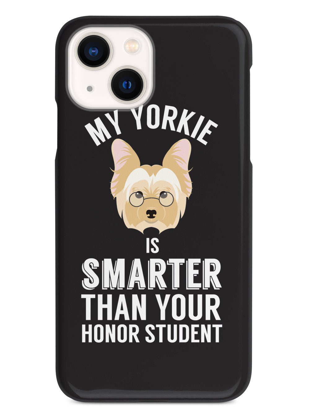 Smarter Than Your Honor Student - Yorkie Case