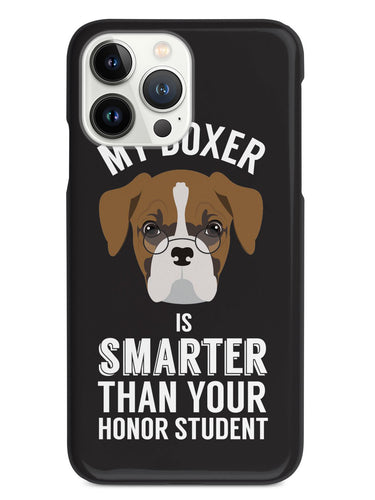 Smarter Than Your Honor Student - Boxer Case
