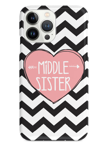 Sisterly Love - Middle Sister - Chevron Case