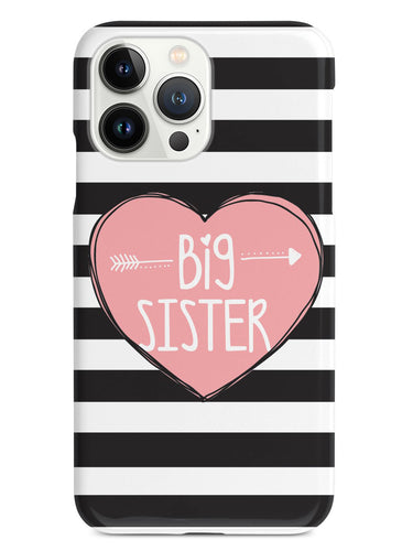 Sisterly Love - Big Sister - Stripes Case