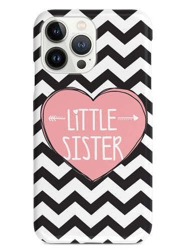 Sisterly Love - Little Sister - Chevron Case