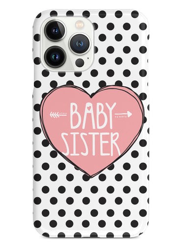 Sisterly Love - Baby Sister - Polka Dots Case