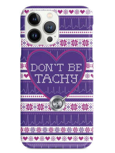 Don't Be Tachy - Nurse Case - Purples Case