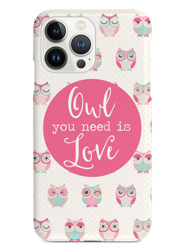 Owl You Need Is Love Case