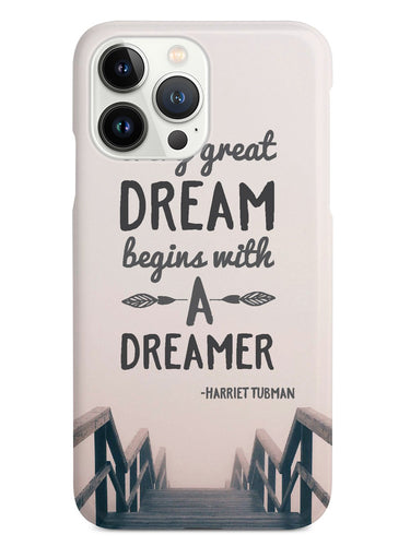 Every Great Dream - Harriet Tubman Case