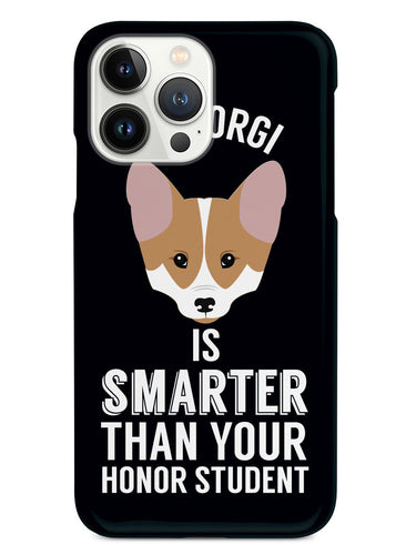 Smarter Than Your Honor Student - Corgi Case