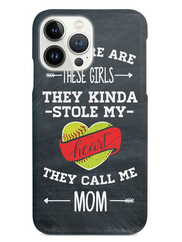 So There Are These Girls - Softball Player - Mom Case