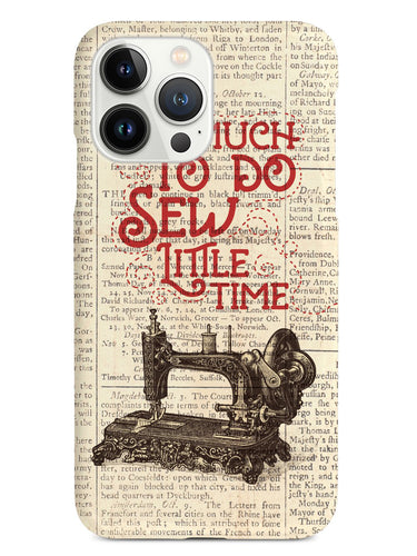 So Much To Do, Sew Little Time Case