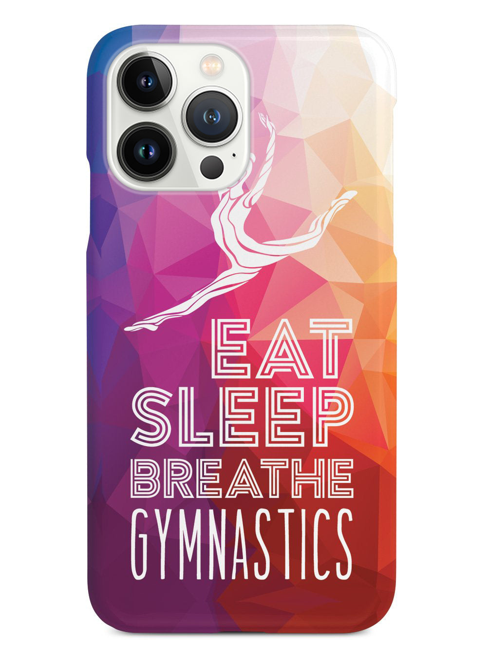 Eat Sleep Breathe Gymnastics Case