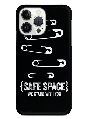 Safe Space - We Stand With You - Black Case