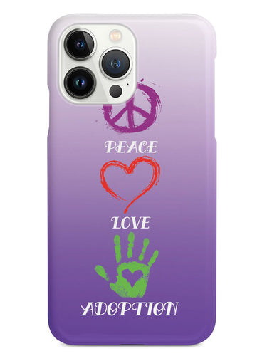 Peace, Love, Adoption - White Case